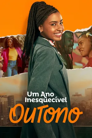Um ano inesquecível - outono Um ano inesquecível - outono