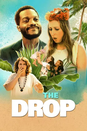 The drop The drop