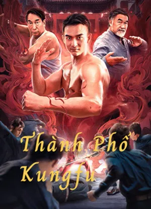 Thành phố kungfu Thành phố kungfu