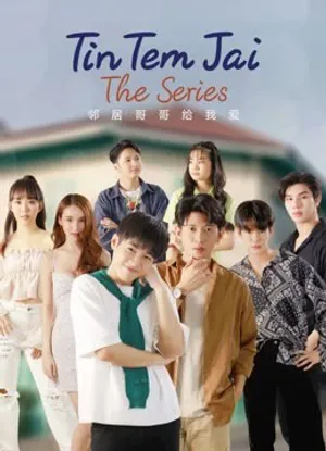Tin tem jai the series Tin tem jai the series
