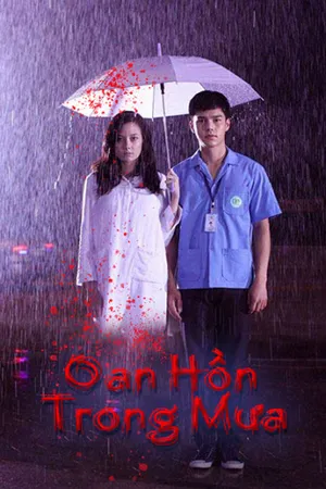 Oan hồn trong mưa Oan hồn trong mưa