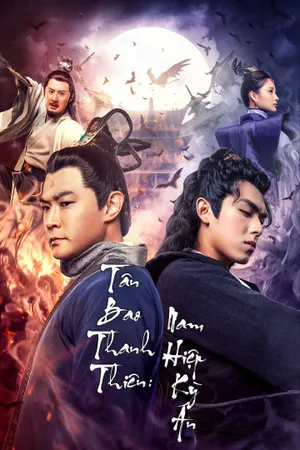 Tân bao thanh thiên: nam hiệp kỳ án Tân bao thanh thiên: nam hiệp kỳ án