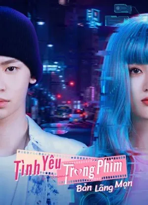 Tình yêu trong phim: bản lãng mạn Tình yêu trong phim: bản lãng mạn