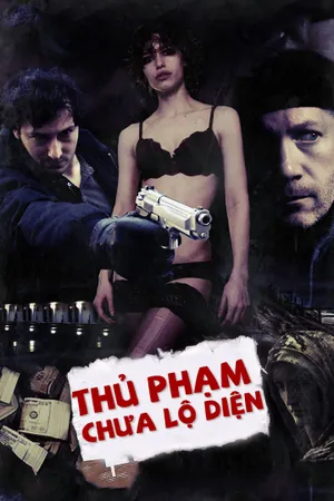 Thủ phạm chưa lộ diện Thủ phạm chưa lộ diện