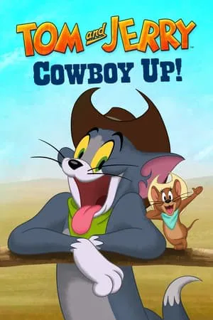 Tom and jerry: cowboy up Tom and jerry: cowboy up