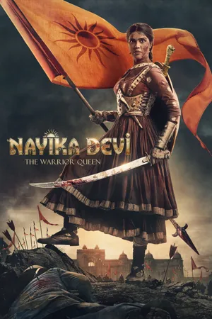 Nayika devi: nữ hoàng chiến binh Nayika devi: nữ hoàng chiến binh