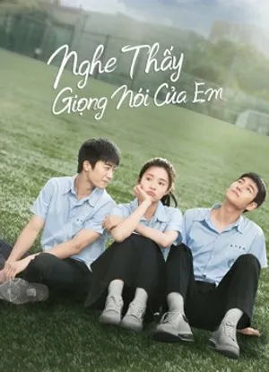 Nghe thấy giọng nói của em Nghe thấy giọng nói của em