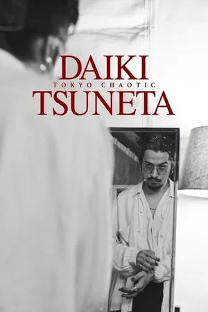 Tsuneta daiki: tokyo chaotic Tsuneta daiki: tokyo chaotic