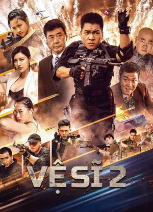 Vệ sĩ 2 Vệ sĩ 2