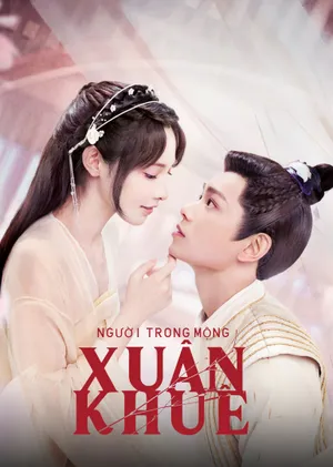 Người trong mộng xuân khuê Người trong mộng xuân khuê