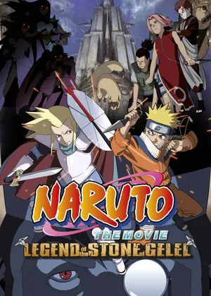 Naruto the movie 2: legend of the stone of gelel Naruto the movie 2: legend of the stone of gelel