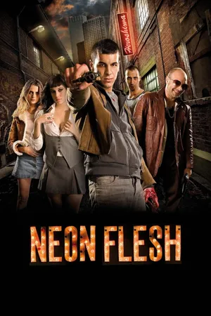 Neon flesh Neon flesh