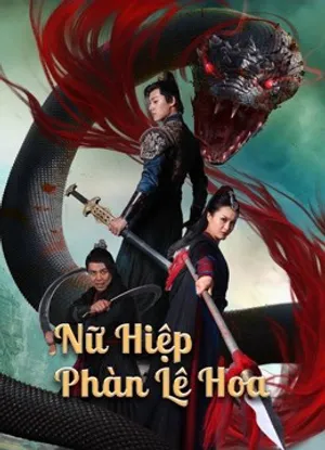 Nữ hiệp phàn lê hoa Nữ hiệp phàn lê hoa
