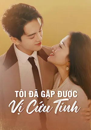 Tôi đã gặp được vị cứu tinh Tôi đã gặp được vị cứu tinh