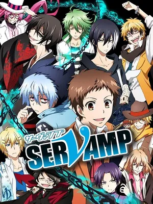 Servamp - hầu cận ma cà rồng Servamp - hầu cận ma cà rồng