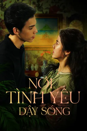 Nơi tình yêu dậy sóng Nơi tình yêu dậy sóng