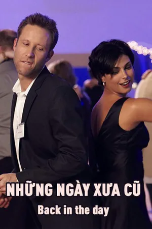 Những ngày xưa cũ Những ngày xưa cũ