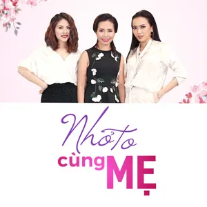 Nhỏ to cùng mẹ Nhỏ to cùng mẹ