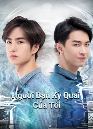 Người bạn kỳ quái của tôi Người bạn kỳ quái của tôi