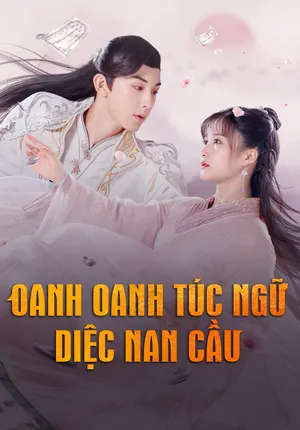 Oanh oanh túc ngữ diệc nam cầu Oanh oanh túc ngữ diệc nam cầu