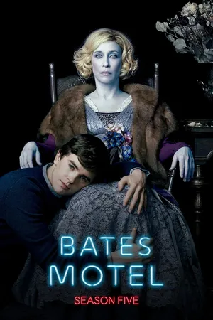 Bates motel (phần 5) Bates motel (phần 5)