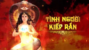 Tình người kiếp rắn (phần 1) Tình người kiếp rắn (phần 1)