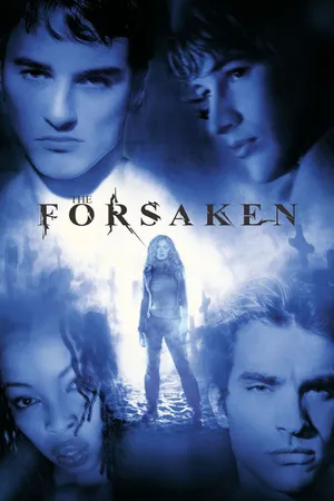 The Forsaken The Forsaken