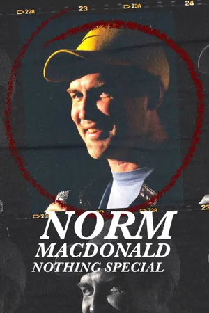 Norm macdonald: không có gì đặc biệt Norm macdonald: không có gì đặc biệt