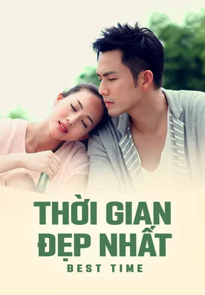Thời gian đẹp nhất Thời gian đẹp nhất