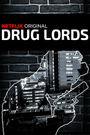 Drug lords Drug lords